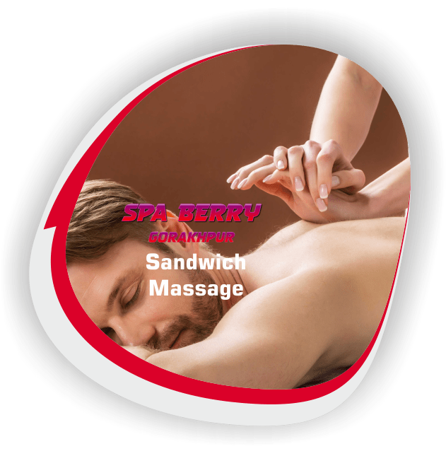 Sandwich Massage in Gorakhpur